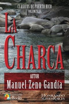 portada La Charca (Clásicos de Puerto Rico) (Volume 3) (Spanish Edition)