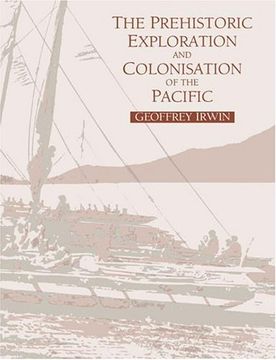 portada The Prehistoric Exploration and Colonisation of the Pacific Paperback (en Inglés)