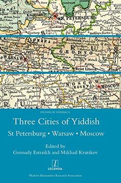 portada Three Cities of Yiddish: St Petersburg, Warsaw and Moscow: 15 (Vaccine Research and Developments) (in English)