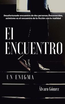 portada El Encuentro: Un Enigma (in Spanish)