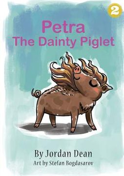 portada Petra The Dainty Piglet (in English)