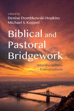 portada Biblical and Pastoral Bridgework (in English)