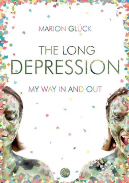 portada The Long Depression: My way in and out 