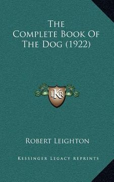 portada the complete book of the dog (1922) (en Inglés)