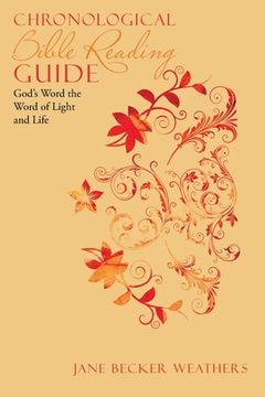 portada Chronological Bible Reading Guide: God's Word the Word of Light and Life (en Inglés)
