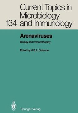 portada arenaviruses: biology and immunotherapy (in English)