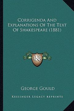 portada corrigenda and explanations of the text of shakespeare (1881)