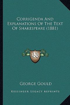 portada corrigenda and explanations of the text of shakespeare (1881) (en Inglés)