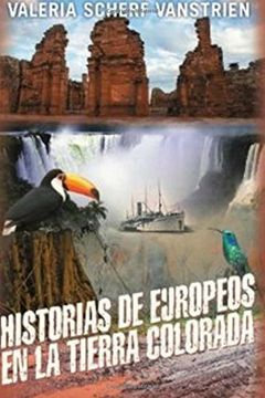 portada Historias de europeos en la tierra colorada
