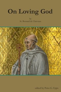 portada On Loving God by St. Bernard de Clairvaux (in English)