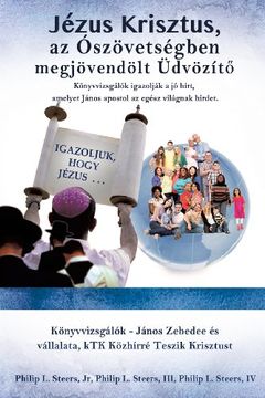 portada Jezus Krisztus, az Oszovetsegben Megjovendolt Udvozit (en Hungarian)