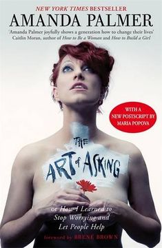 portada The Art of Asking: How I learned to stop worrying and let people help (in English)