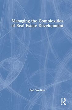 portada Managing the Complexities of Real Estate Development (en Inglés)