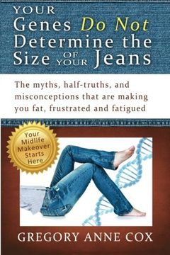 portada Your Genes Do Not Determine the Size of Your Jeans