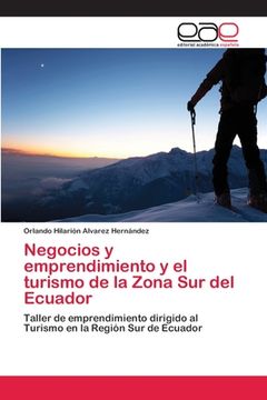 portada Negocios y emprendimiento y el turismo de la Zona Sur del Ecuador