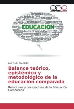 portada Balance teórico, epistémico y metodológico de la educación comparada: Relaciones y perspectivas de la Educación Comparada