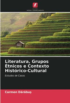 portada Literatura, Grupos Étnicos e Contexto Histórico-Cultural: Estudos de Casos (en Portugués)