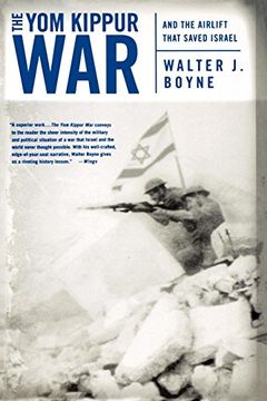 portada The yom Kippur War: And the Airlift Strike That Saved Israel (en Inglés)