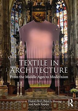 portada Textile in Architecture: From the Middle Ages to Modernism (en Inglés)