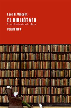 portada El Bibliotafo: Un Coleccionista de Libros (in Spanish)