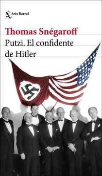 portada Putzi. El confidente de Hitler (in Spanish)