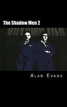portada The Shadow Men 2 (en Inglés)