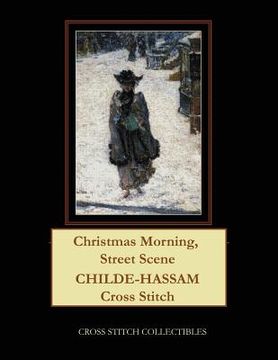 portada Christmas Morning, Street Scene: Childe-Hassam Cross Stitch Pattern