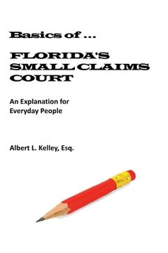portada Basics of ...Florida's Small Claims Court (in English)