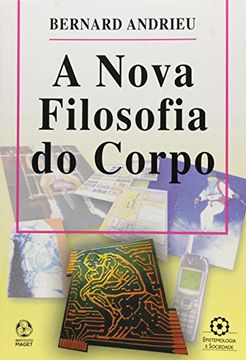 portada A Nova Filosofia do Corpo (en Portugués)