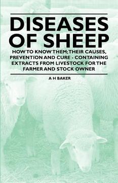 portada diseases of sheep - how to know them; their causes, prevention and cure - containing extracts from livestock for the farmer and stock owner