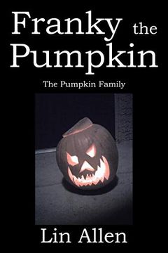 portada Franky the Pumpkin: The Pumpkin Family (en Inglés)