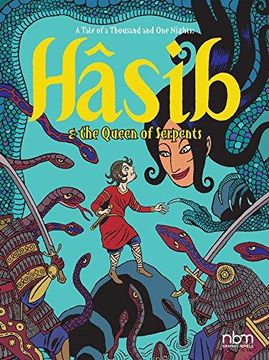 portada Hasib & The Queen of Serpents: A Thousand and One Nights Tale (en Inglés)