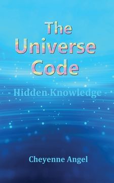 portada The Universe Code - Hidden Knowledge
