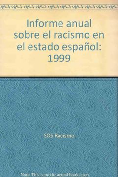 portada Informe anual sobre el racismo en el estado español: 1999