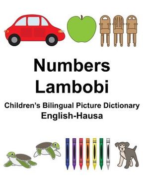 portada English-Hausa Numbers/Lambobi Children's Bilingual Picture Dictionary (en Inglés)