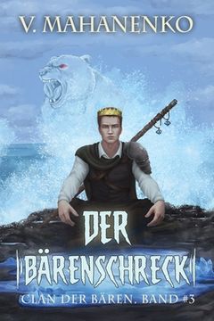 portada Der Bärenschreck (Clan der Bären Band 3): Fantasy-Saga