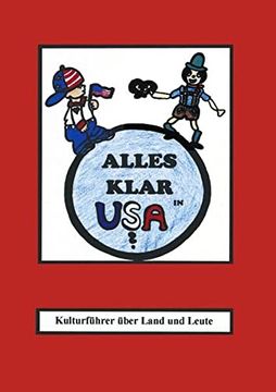 portada Alles Klar in Usa? Kulturführer Über Land und Leute (in German)