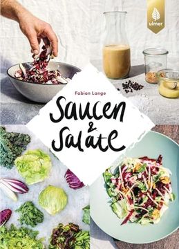 portada Saucen & Salate de Fabian Lange(Ulmer Eugen Verlag) (en Alemán)