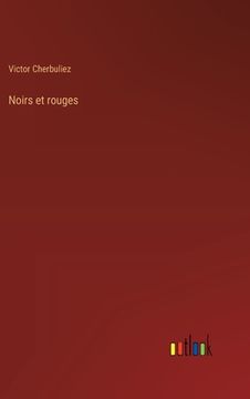 portada Noirs et rouges (en Francés)