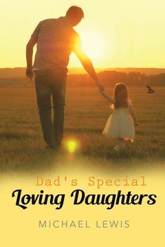 portada Dad's Special Loving Daughters (in English)