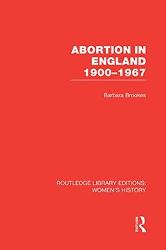 portada Abortion in England 1900-1967 (en Inglés)