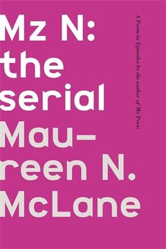 portada Mz N: The Serial: A Poem-In-Episodes