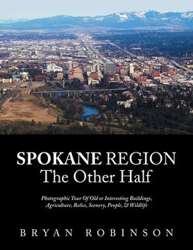 portada Spokane: Region the Other Half (in English)