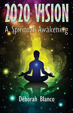 portada 2020 Vision: A Spiritual Awakening (in English)