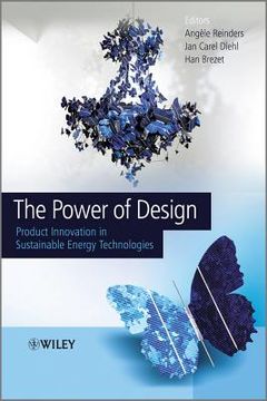portada The Power of Design: Product Innovation in Sustainable Energy Technologies (in English)