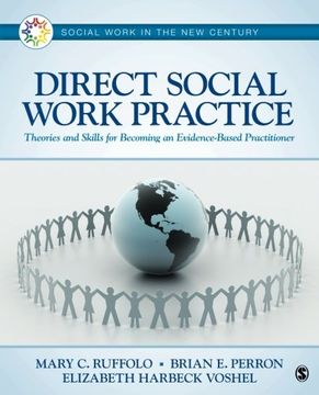 portada Direct Social Work Practice: Theories and Skills for Becoming an Evidence-Based Practitioner (Social Work in the New Century)
