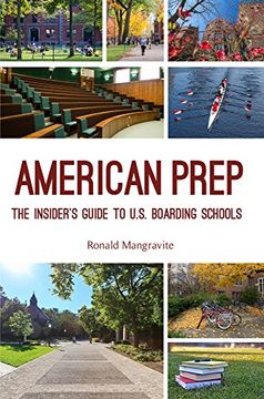 portada American Prep: The Insider's Guide to U.S. Boarding Schools (en Inglés)