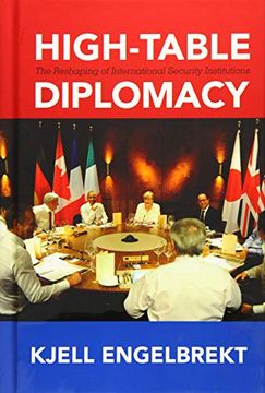 portada High-Table Diplomacy: The Reshaping of International Security Institutions (en Inglés)