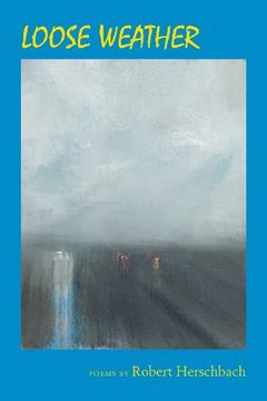 Loose Weather (en Inglés)