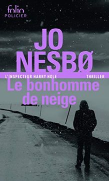 portada Le Bonhomme de Neige: Une Enquête de L'inspecteur Harry Hole (Folio Policier) (en Francés)